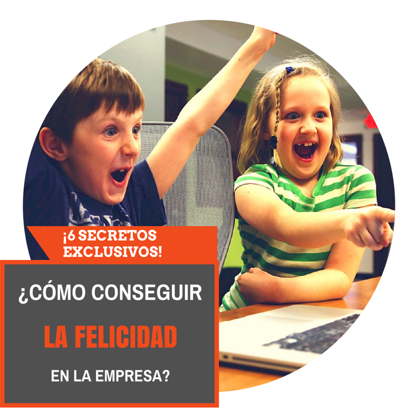 ¿Cómo conseguir la Felicidad en el trabajo?